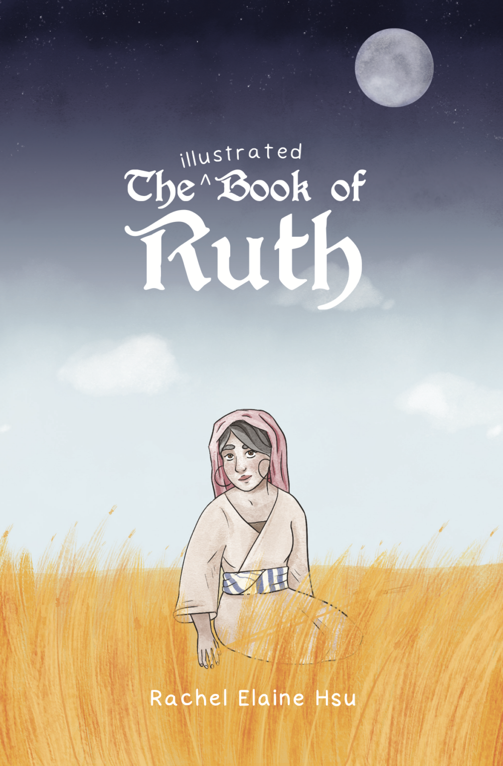 The Illustrated Book of Ruth