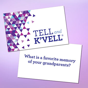Tell and K’vell: Connecting Family & Friends Through Storytelling