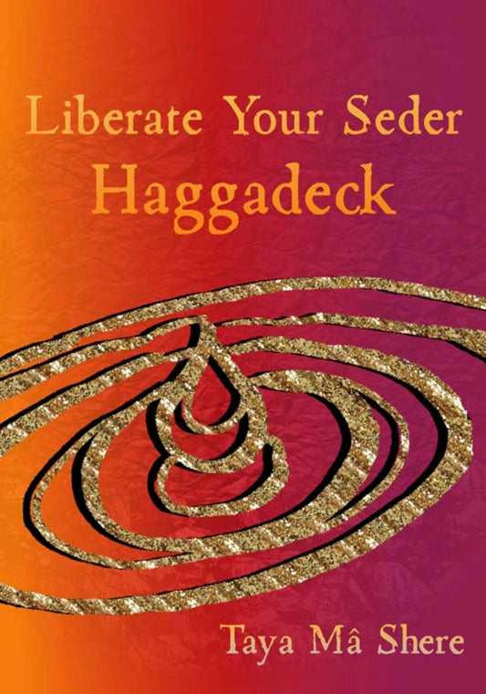 The Liberate Your Seder Haggadeck